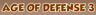 Age of Defense 3