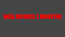 Base Defense 2 - Monsters