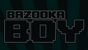 Bazooka Boy