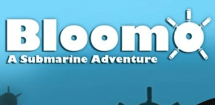 Bloomo: A Submarine Adventure