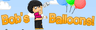 Bob's Balloons!