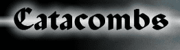 Catacombs