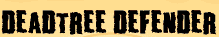 Deadtree Defender