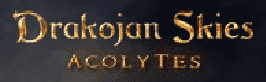 Drakojan Skies - Acolytes
