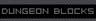Dungeon Blocks