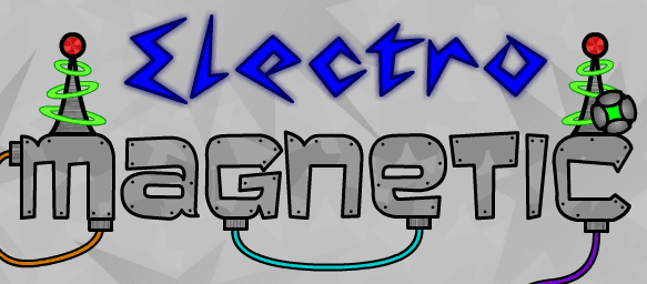 ElectroMagnetic