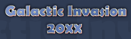 Galactic Invasion 20XX