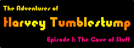 Harvey Tumblestump Episode 1