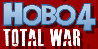 Hobo 4 Total War