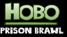 Hobo Prison Brawl