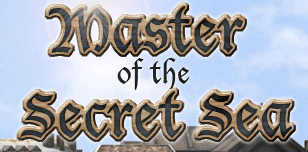 Master of The Secret Sea