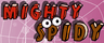 Mighty Spidy