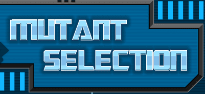 Mutant Selection
