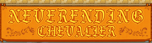 Neverending Chevalier