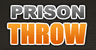Prison Throw