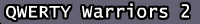 QWERTY Warriors 2