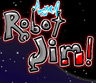 Robot Jim!