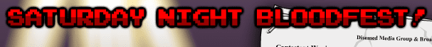 Saturday Night Blood Fest