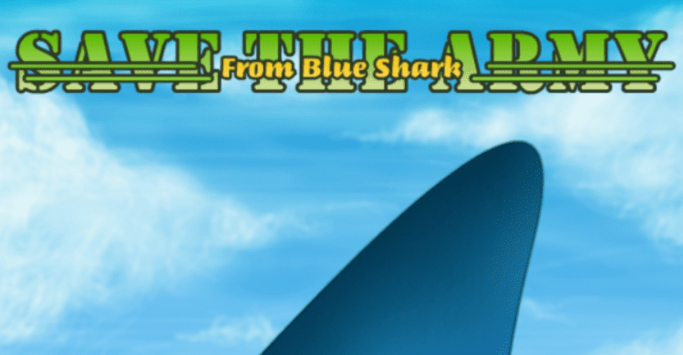 Save the Army From Blue Shark