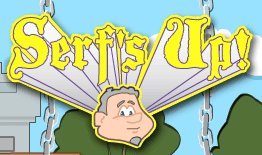 Serf's Up!