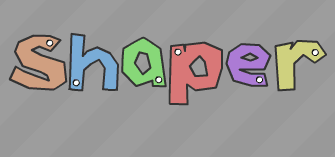 Shaper