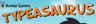 Typeasaurus