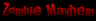 Zombie Mayhem