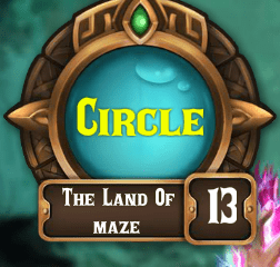 The Circle 1: 13 The Land of Maze