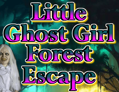 Little Ghost Girl Forest Escape
