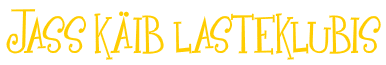 Jass Käib Lasteklubis