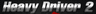 Heavy Driver 2