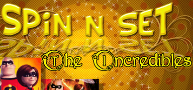 Spin N Set The Incredibles