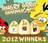 Angry April Invasion!! (2012 Winners)