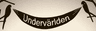 Undervärlden