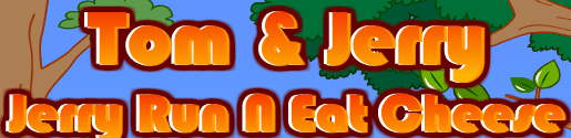 Tom & Jerry Jerry Run n Eat Cheese