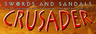 Swords and Sandals: Crusader (Demo)