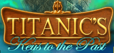 Titanic's Keys to the Past