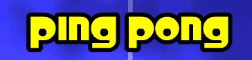 Ping Pong