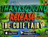 Thanksgiving Release The Cute Fairy