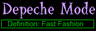 Depeche Mode Definition: Fast Fashion