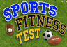 Sports Fitness Test