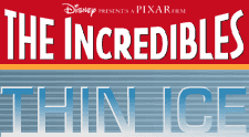 The Incredibles: Thin Ice