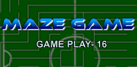 Maze Game Play - 16
