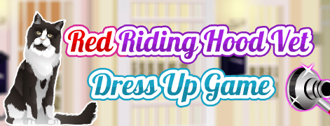 Red Riding Hood Vet Dress Up Game