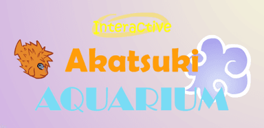 Interacive Akatsuki Aquarium