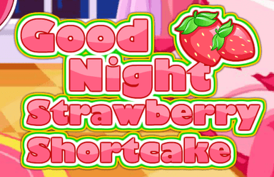 Good Night Strawberry Shortcake