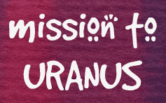 Mission to Uranus