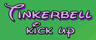 Tinkerbell Kick Up