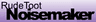 Clickamajigs: RudeToot Noisemaker