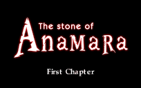The Stone of Anamara: First Chapter